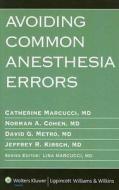 Avoiding Common Anesthesia Errors edito da Lippincott Williams And Wilkins