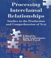 Processing interclausal Relationships di Jean Costermans edito da Taylor & Francis Inc