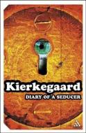 Diary of a Seducer di Sa Ren Kierkegaard edito da Continuum Publishing Corporation