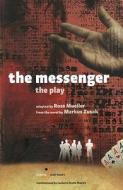 The Messenger di Ross Mueller edito da Currency Press Pty Ltd