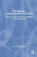 The Business Communication Profession edito da Taylor & Francis Ltd