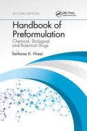 Handbook Of Preformulation di Sarfaraz K. Niazi edito da Taylor & Francis Ltd