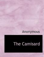 The Camisard di Anonymous edito da Bibliolife