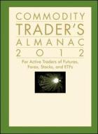 For Active Traders Of Futures, Forex, Stocks & Etfs di #Hirsch,  Jeffrey A. Person,  John L. edito da John Wiley & Sons Inc