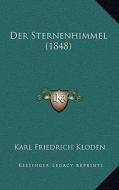 Der Sternenhimmel (1848) edito da Kessinger Publishing