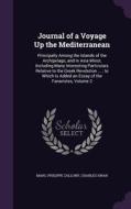 Journal Of A Voyage Up The Mediterranean di Marc-Philippe Zallony, Charles Swan edito da Palala Press