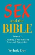 Sex And The Bible di WYLARK DAY