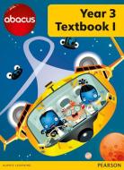 Abacus Year 3 Textbook 1 di Ruth Merttens edito da Pearson Education