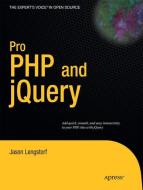 Pro PHP and jQuery di Jason Lengstorf edito da Apress