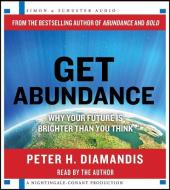 Get Abundance di Peter H. Diamandis edito da Simon & Schuster