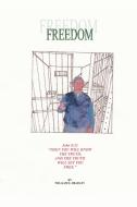 Freedom di William E. Bradley edito da AuthorHouse