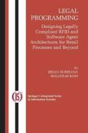 Legal Programming di Brian Subirana edito da Springer