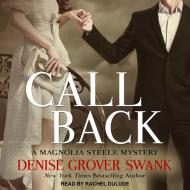 Call Back di Denise Grover Swank edito da Tantor Audio