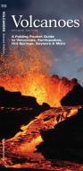 Volcanoes: A Folding Pocket Guide to Volcanoes, Earthquakes, Hot Springs, Geysers & More di James Kavanagh, Waterford Press edito da Waterford Press