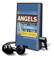 Angels [With Headphones] di Denis Johnson edito da Findaway World
