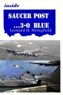 Inside Saucer Post ... 3-0 Blue di Leonard H Stringfield edito da Lulu.com