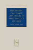 Electronic Consumer Contracts In The Conflict Of Laws di Sophia Tang edito da Bloomsbury Publishing Plc