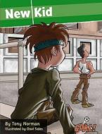 New Kid di Tony Norman edito da Ransom Publishing