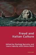Freud and Italian Culture edito da Lang, Peter