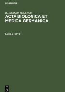 Acta Biologica et Medica Germanica, Band 4, Heft 2, Acta Biologica et Medica Germanica Band 4, Heft 2 edito da De Gruyter