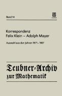 Korrespondenz Felix Klein - Adolph Mayer di Felix Klein, Adolf Mayer edito da Springer Vienna