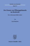 Der Einsatz von Öffnungsklauseln im Strafrecht. di Lena Gumnior edito da Duncker & Humblot GmbH