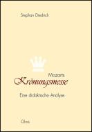 Mozarts Krönungsmesse di Stephan Diedrich edito da Olms Georg AG