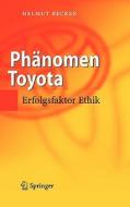 Phänomen Toyota di Helmut Becker edito da Springer-Verlag GmbH
