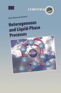 Heterogeneous and Liquid Phase Processes edito da Springer Berlin Heidelberg