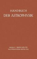 Das Sternsystem di Fr. Becker, A. Brill, R. H. Curtiss, K. Lundmark edito da Springer Berlin Heidelberg