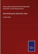 Beschreibung der deutschen Gaue di Georg Landau edito da Salzwasser-Verlag