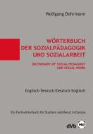Wörterbuch der Sozialpädagogik und Sozialarbeit di Wolfgang Dohrmann edito da Handwerk + Technik GmbH