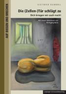Die (Zellen-)Tür schlägt zu di Dietmar Rummel edito da Leipziger Universitätsvlg
