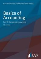 Basics of Accounting di Carsten Berkau, Keabetswe Sylvia Berkau edito da UVK Verlagsgesellschaft mbH