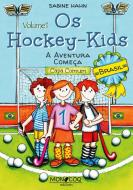 Os Hockey-Kids, Brasil di Sabine Hahn edito da Mon Coq edition