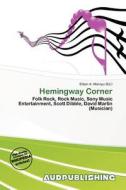 Hemingway Corner edito da Aud Publishing