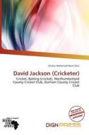 David Jackson (cricketer) edito da Dign Press