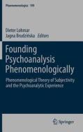 Founding Psychoanalysis Phenomenologically edito da Springer Netherlands