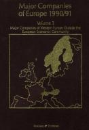 Major Companies of Europe 1990/91 Volume 3 di S. Blackburn, S E Hörnig, R M Whiteside, A. Wilson, C P Wilson edito da Springer Netherlands