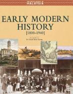 Encyclopedia of Malaysia V07: Early Modern History edito da Archipelago Press (CA)