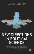 New Directions in Political Science di Colin Hay edito da Macmillan Education UK