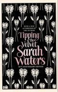 Tipping The Velvet di Sarah Waters edito da Little, Brown Book Group