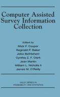 Computer Assisted Survey Info di Couper, Baker, Bethlehem edito da John Wiley & Sons