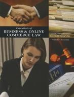 Essentials of Business & Online Commerce Law di Henry R. Cheeseman edito da Prentice Hall