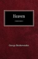 Heaven di George Beiderwieden edito da Concordia Publishing House