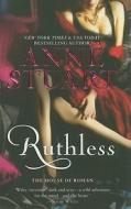 Ruthless: The House of Rohan di Anne Stuart edito da Mira Books