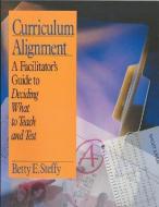 Curriculum Alignment Kit di Betty E. Steffy-English, Fenwick W. English edito da SAGE Publications Inc