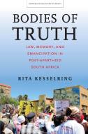 Bodies of Truth di Rita Kesselring edito da Stanford University Press