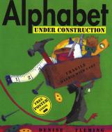 Alphabet Under Construction [With Free Poster] di Denise Fleming edito da HENRY HOLT JUVENILE