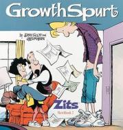 Growth Spurt di Jerry Scott edito da Andrews McMeel Publishing